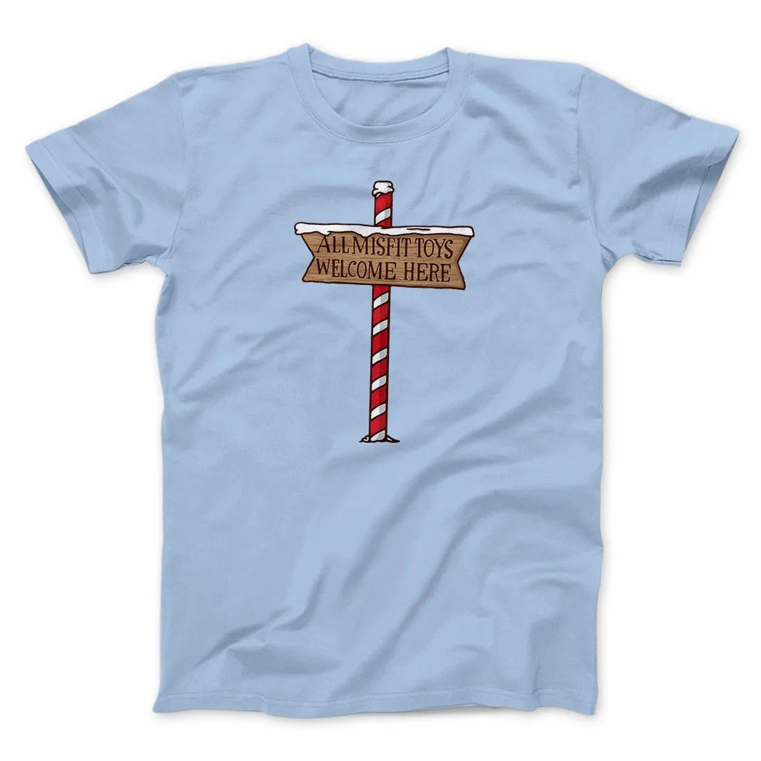 All Misfit Toys Welcome Here Funny Movie Men/Unisex T-Shirt