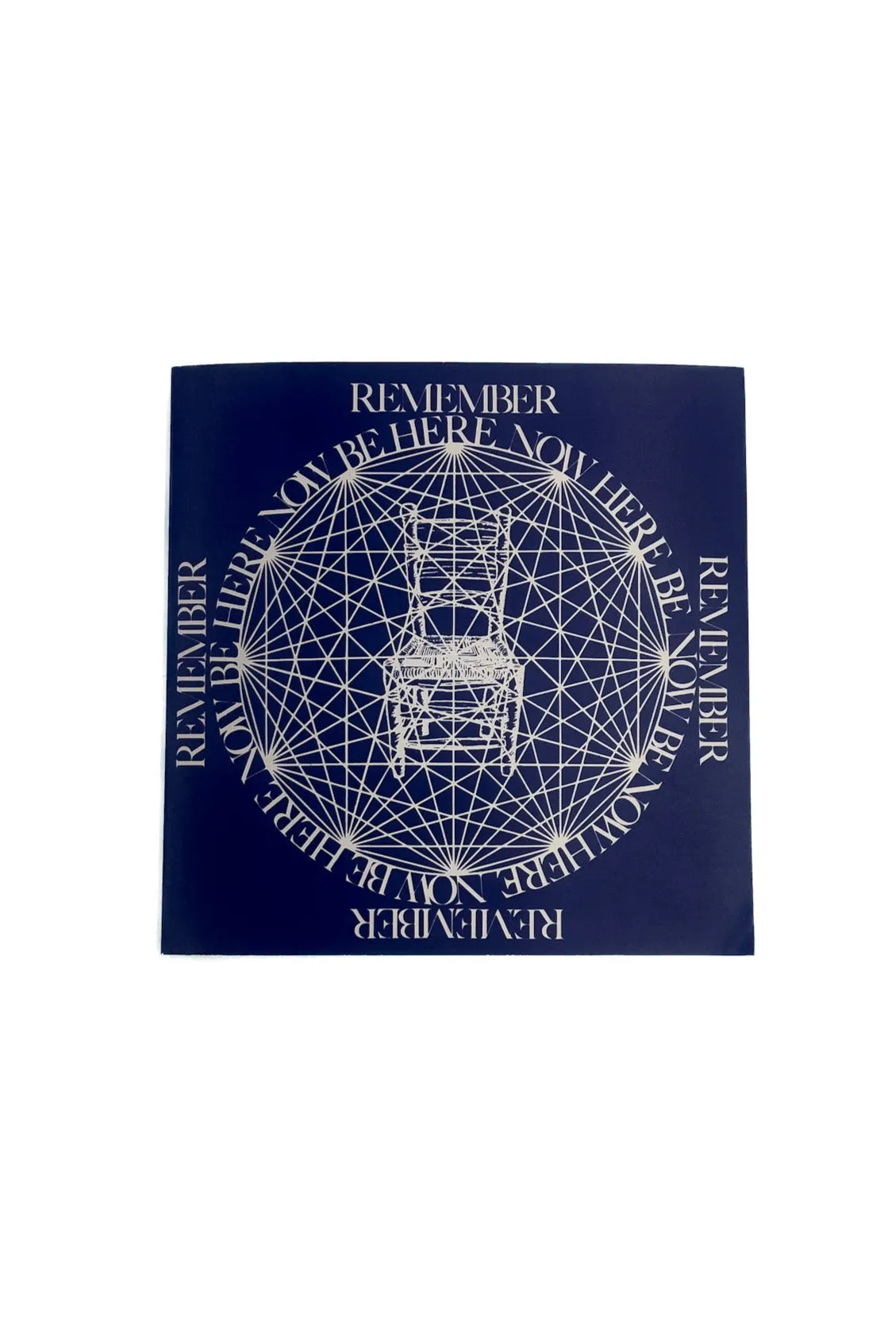 Be Here Now