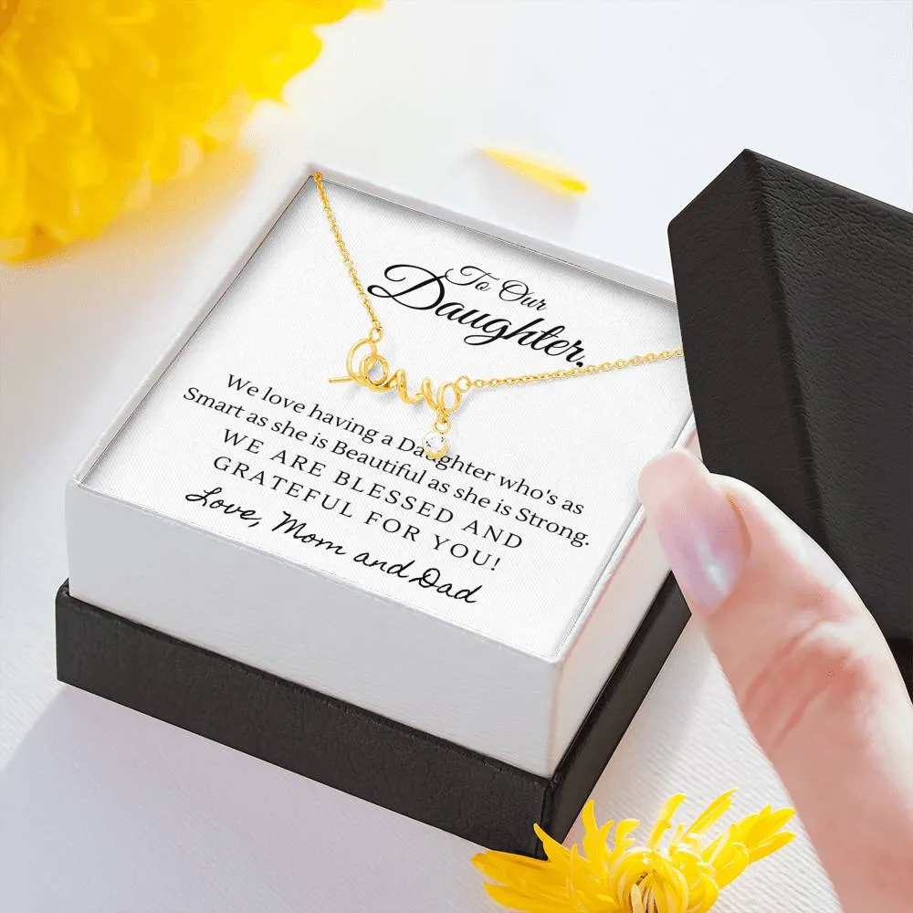 Blessed and grateful for you-Scripted Love Necklace for Daughter