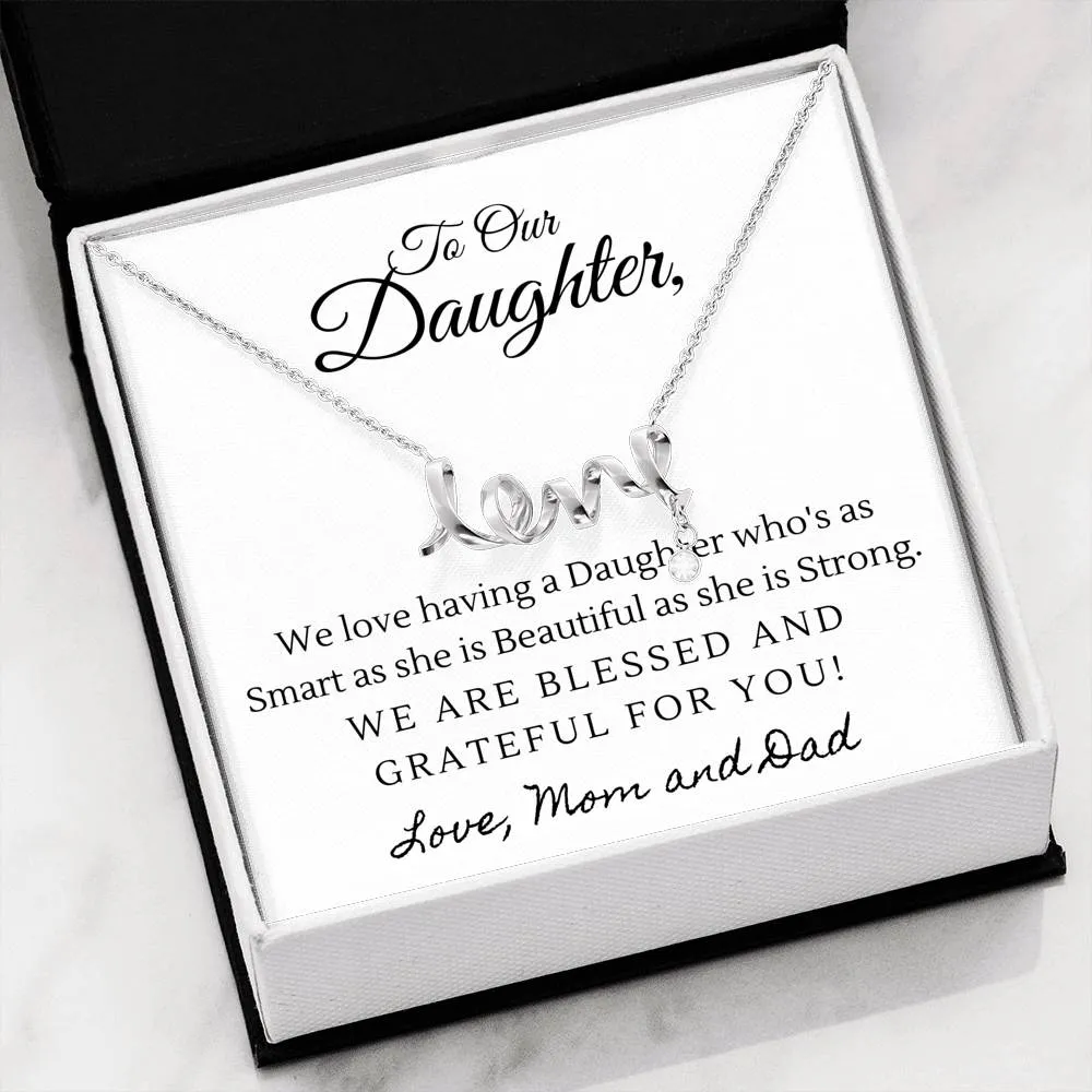 Blessed and grateful for you-Scripted Love Necklace for Daughter