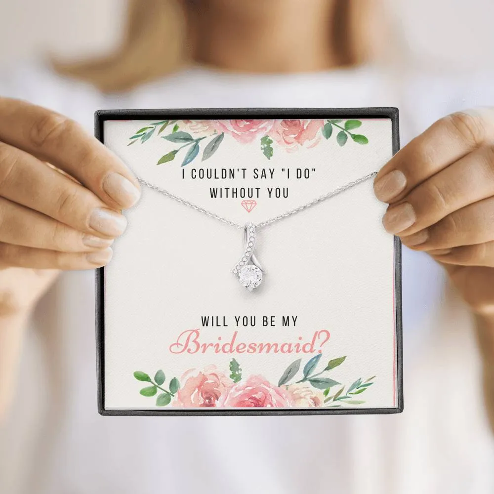 Bridesmaid Proposal Necklace, Will You Be My Bridesmaid Necklace