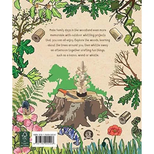 Forest Craft: A Child's Guide to Whittling in the Woodland