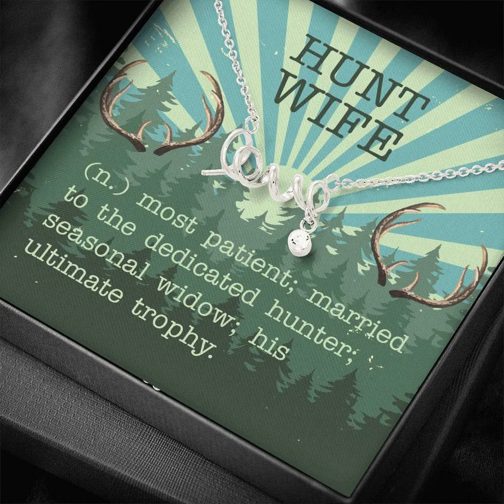 Hunt Wife  Love Necklace