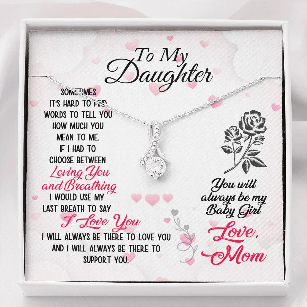 I love and support you-Alluring Beauty Solitaire Necklace for Daughter