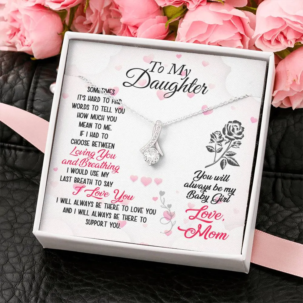 I love and support you-Alluring Beauty Solitaire Necklace for Daughter