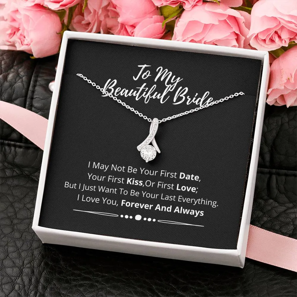 To My Beautiful Bride - Neutral version
