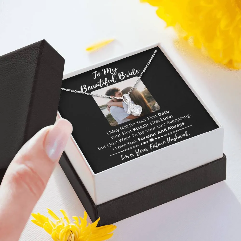 to my beautiful bride test