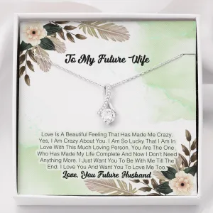To My Future Wife - Love Is A beautiful Felling That Has Made Me Crazy